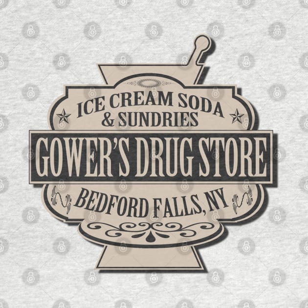 Gower's Drug Store by PopCultureShirts